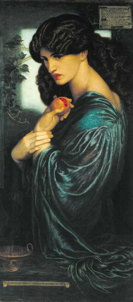 Proserpine - Dante Gabriel Rossetti